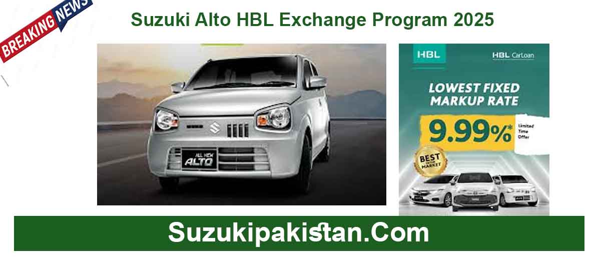 Suzuki Alto HBL Exchange Program 2025